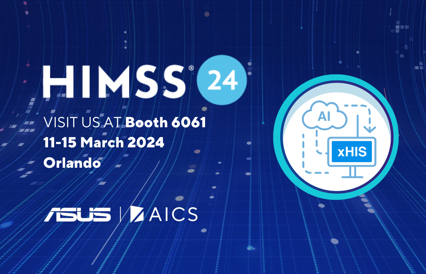 Discover Cutting Edge Healthcare Solutions From AICS At HIMSS 2024 AICS   AICS HIMSS 2024 